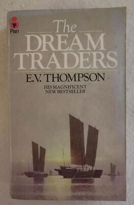 The Dream Traders E.V. Thompson 1983 Taschenbuch