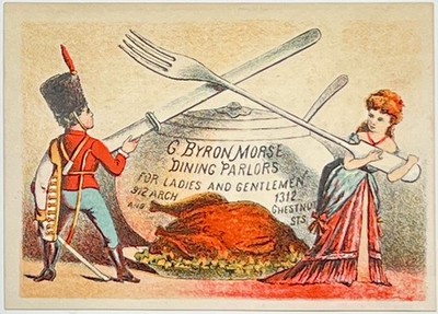 1880 G BYRON MORSE DINING ICE CREAM PARLORS PHILADELPHIA TRADE CARD TURKEY BREAD
