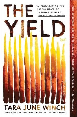 Tara June Winch The Yield (Paperback)