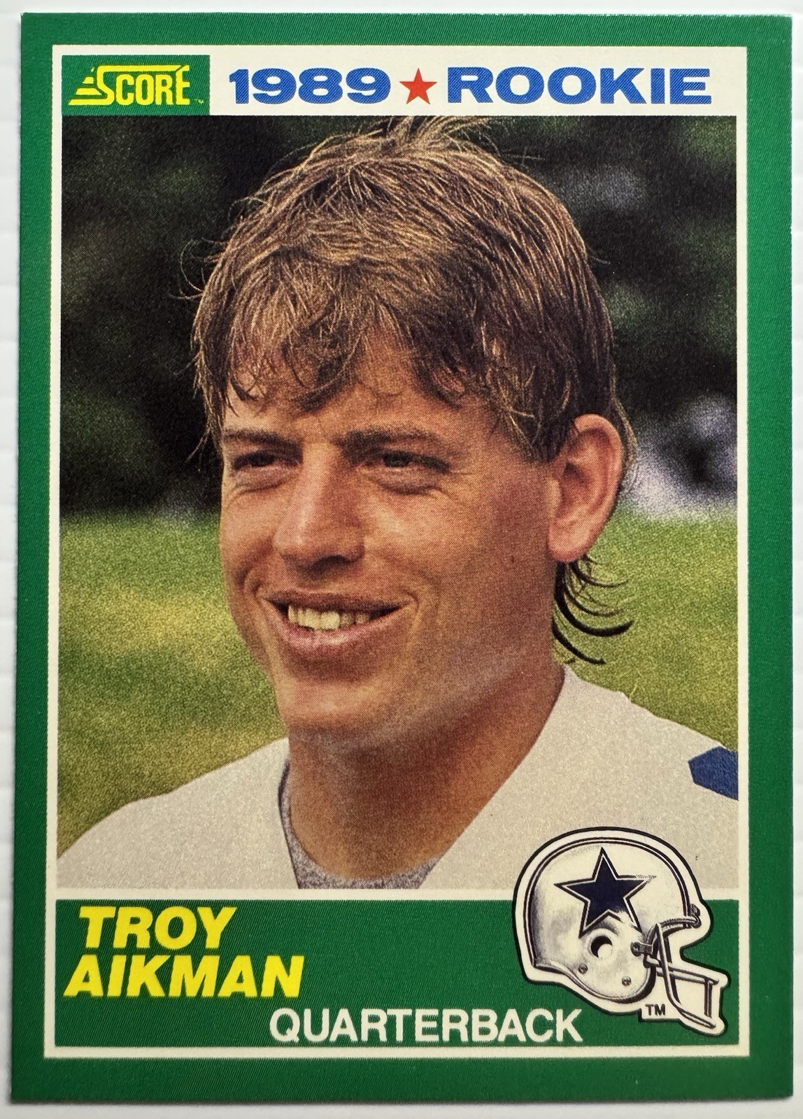 1989 Score Troy Aikman Rookie Card #270 Dallas Cowboys QB NM