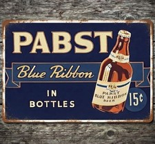 Pabst Blue Ribbon Beer 15 Cents 12 x 18 Retro Novelty Metal Sign USA Made New!