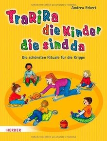 Tra-ri-ra, die Kinder die sind da: Die schönsten Ri... | Buch | Zustand sehr gut