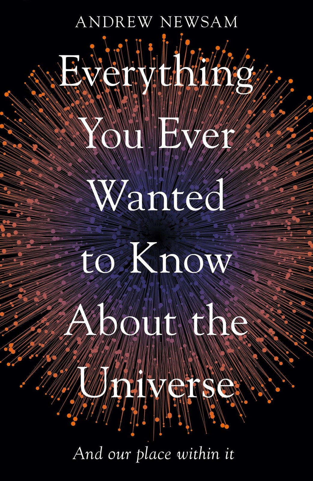Everything You Ever Wanted to Know About by Professor Andrew Newsam PAPERBACK - Image 7