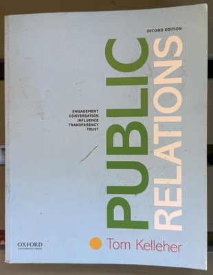 Public Relations 2nd Edition By Tom Kelleher