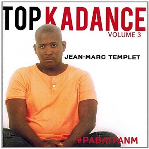 7024781 Audio Cd Jean Marc Templet - Top Kadance Volume 3