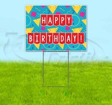 HAPPY BIRTHDAY 18x24 Yard Sign Corrugated Plastic Bandit Lawn Business CELEBRATE