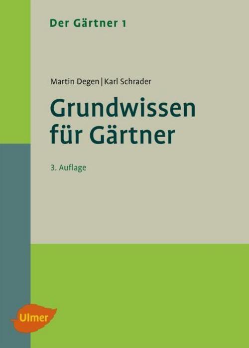 Thumbnail - Grundwissen Für Gärtner Martin Degen