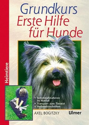 Grundkurs Erste Hilfe für den Hund | Axel Bogitzky | Buch | Heimtiere | 111 S.