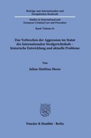 Das Verbrechen Der Aggression Im Statut Des Internationalen Strafgerichtsho