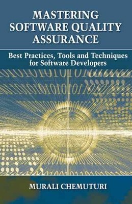 Mastering Software Quality - Hardcover, by Chemuturi Murali - Acceptable