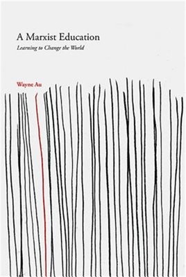 A Marxist Education (Paperback or Softback)