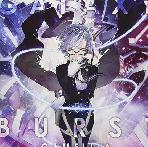 Camellia GALAXY BURST Japan Music CD