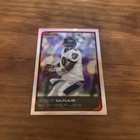 2006 Bowman Chrome Steve Air Mcnair REFRACTOR Card #209 - Ravens