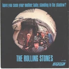 ROLLING STONES-PICTURE SLEEVE+45-(HAVE U SEEN YOUR MOTHER,BABY)--PS--PIC--SLV