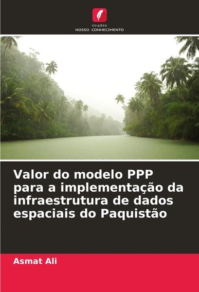 Valor Do Modelo Ppp Para A ImplementaçãO Da Infraestrutura De Dados Espaciais...-image