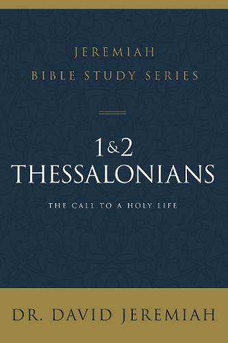 1 and 2 Thessalonians, Paperback, David Jeremiah - Image 2