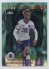 2024 Chrome UEFA Club Competitions Aqua Lava Refractor /199 Ross McCausland 1o5o