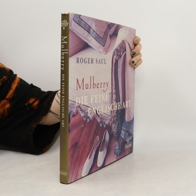 Mulberry  |  Roger Saul