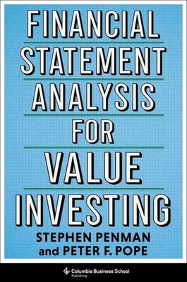 Financial Statement Analysis for Value Investing Stephen Penman