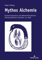 Mythos Alchemie | JüRgen Hollweg | Buch | 440 S. | Deutsch | 2020 | Peter Lang