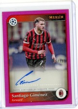2024-25 Topps Merlin Santiago Gimenez /199 auto