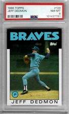 1986 Topps #129 - Jeff DEDMON - PSA 8+++ Braves
