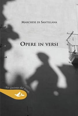 Marchese Di Santillana Opere in versi (Paperback)