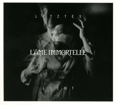 L'AME IMMORTELLE - LETZTES LICHT EP (LIMITED DIGIPAK EDITION)   CD NEU