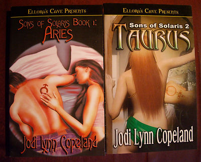 Jodi Lynn Copeland - Sons of Solaris 1 + 2: Aries , Taurus (out of print / rare)