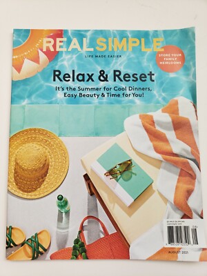 Real Simple Life Made Easier August 2021 Magazine Relax & Reset Beauty & Time