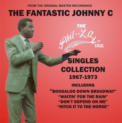 Johnny C - The Phil-la Of Soul Singles Collection 1967-1973 [New CD]