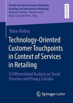 Technology-Oriented Customer Touchpoints in Context of Services in Retailing Tob