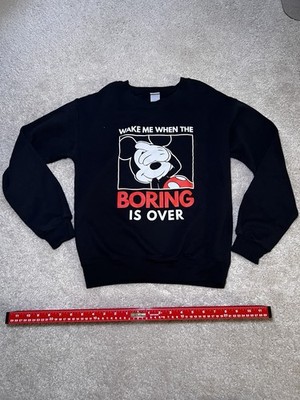 Vintage Disney Black Wake Me When Boring Ends Mickey Sweatshirt Small 3-5