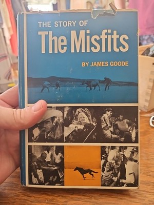 THE STORY OF THE MISFITS BY JAMES GOODE 1ST EDITION W/ DUST JACKET 1963!!