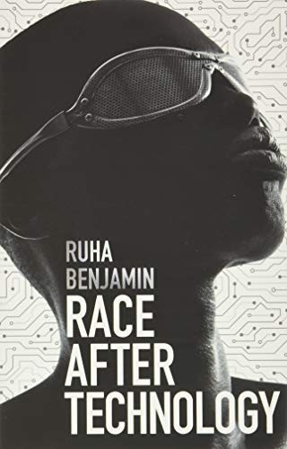 Race After Technology: Abolitionist Tools for the New Jim Code By Benjamin, Ruh - Image 11