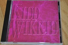 KIDD WIKKID s/t CD 1992 HAIR METAL INDIE org WHITE EAGLE touris SGT ROXX