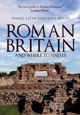 Roman Britain and Where to Find It by Denise Allen (English) Paperback Book
