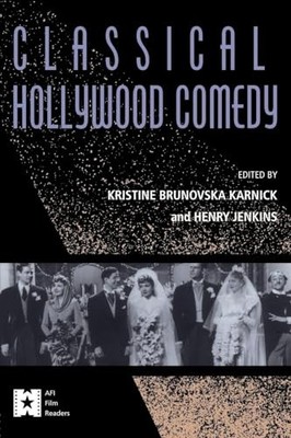 Classical Hollywood Comedy by Kristine Brunovska Karnick 9780415906401 NEW