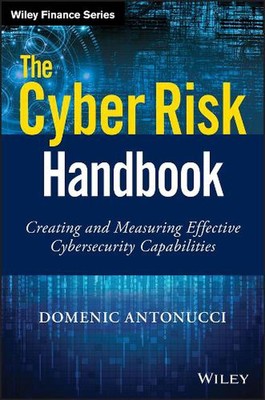 Das Cyber-Risiko-Handbuch: Erstellen und Messen effektiver Cybersicherheitsfunktionen