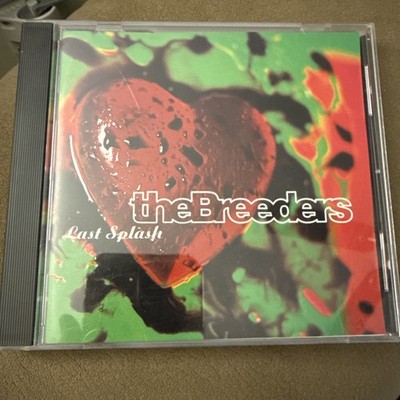 Last Splash by The Breeders (CD, Jun-1993, 4AD (USA)) Very Good Condition