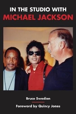 Bruce Swedien In the Studio with Michael Jackson (Taschenbuch) (US IMPORT)