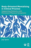 Body-Oriented Mentalizing In Clinical Practice Jaap Spaans Taschenbuch Englisch