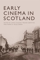 John Caughie (U. A.) | Early Cinema In Scotland | Taschenbuch | Englisch (2019)