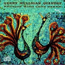 Reunion With Chet Baker  von Gerry  Chet Baker Mulligan | CD | Zustand sehr gut