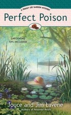 Perfect Poison (Peggy Lee Garden Mysteries, No. 4) by Lavene, Joyce and Jim, Goo