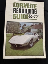 Corvette REBUILDING GUIDE '65-'77 SC BY CORNER MAGAZINE.