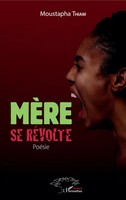 Moustapha Thiam | MèRe Se RéVolte. PoéSie | Taschenbuch | FranzöSisch (2020)