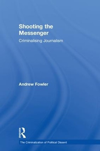 Shooting the Messenger - 9781138296602