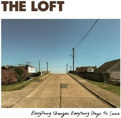 Loft  The - Everything Changes  Everything [CD]