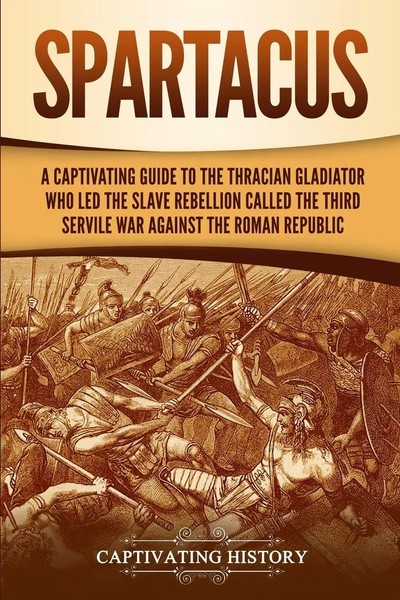 Spartacus Captivating History Taschenbuch Kartoniert / Broschiert Englisch 2020-image